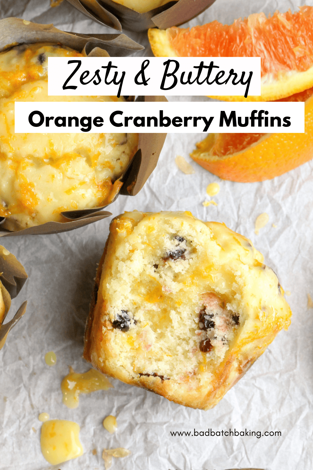 Zesty Buttery Orange Cranberry Muffins