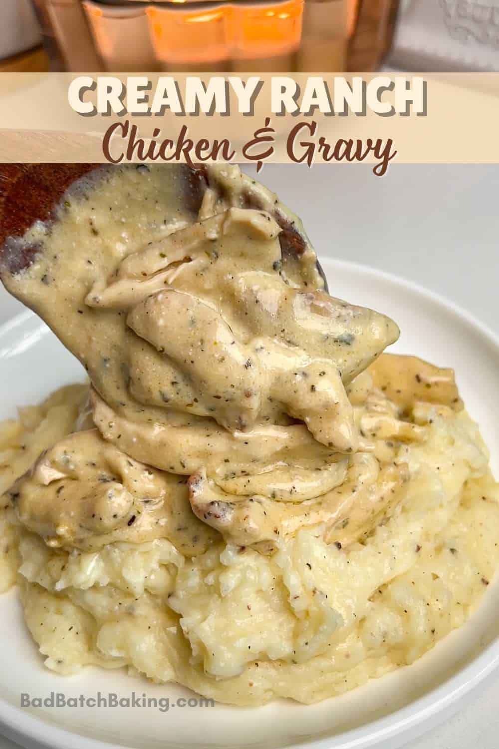 creamy ranch chicken and gravy