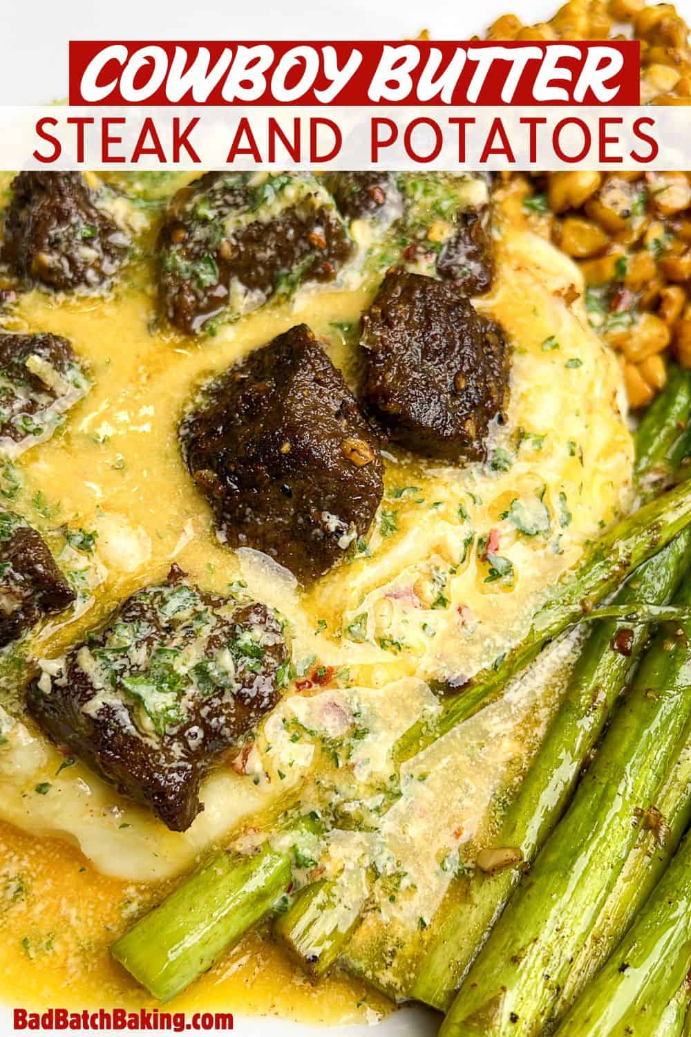 a plate with mashed potatoes, steak, corn, asparagus and cowboy butter