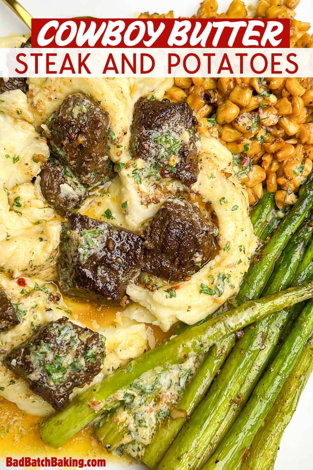 a plate with mashed potatoes, steak, corn, asparagus and cowboy butter