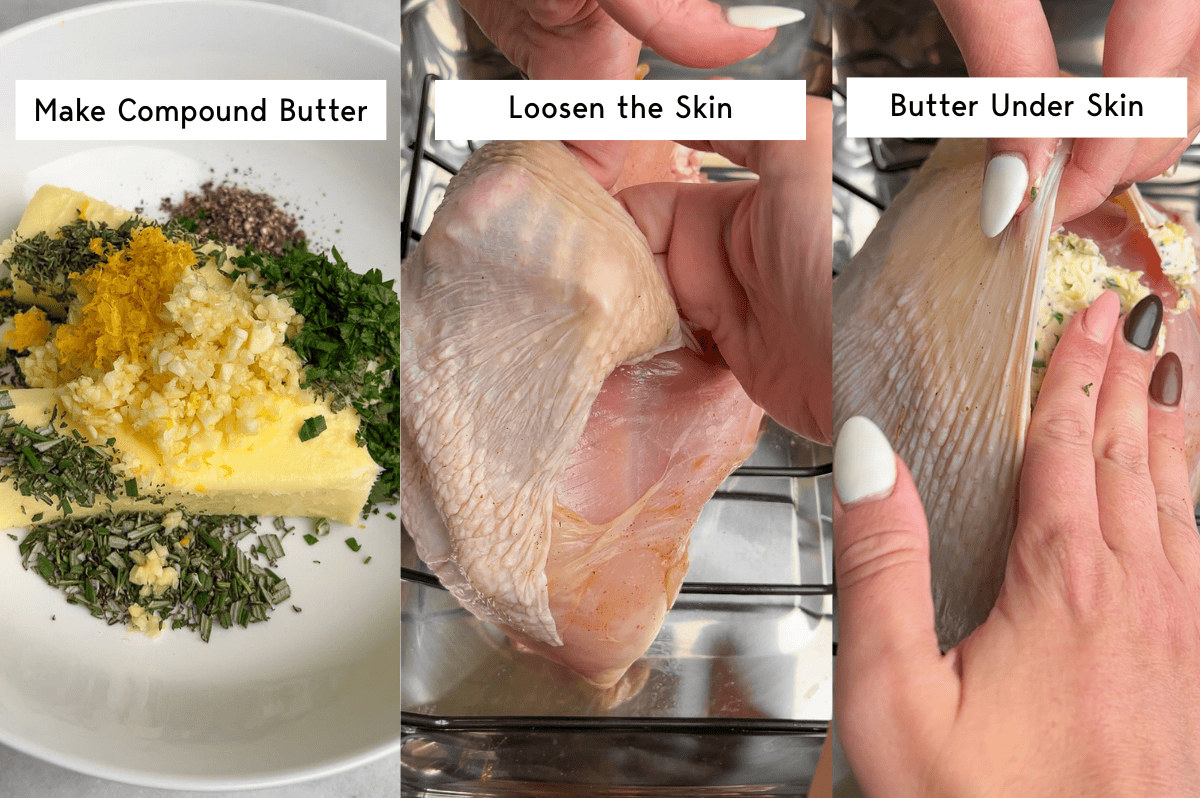 making the compound butter, then loosening the skin and adding the butter to the garlic butter turkey